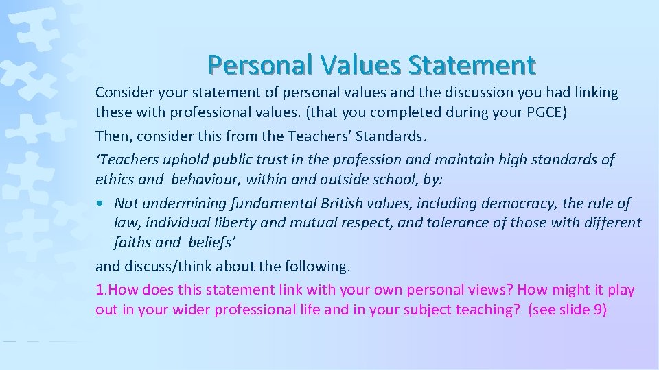 Personal Values Statement Consider your statement of personal values and the discussion you had