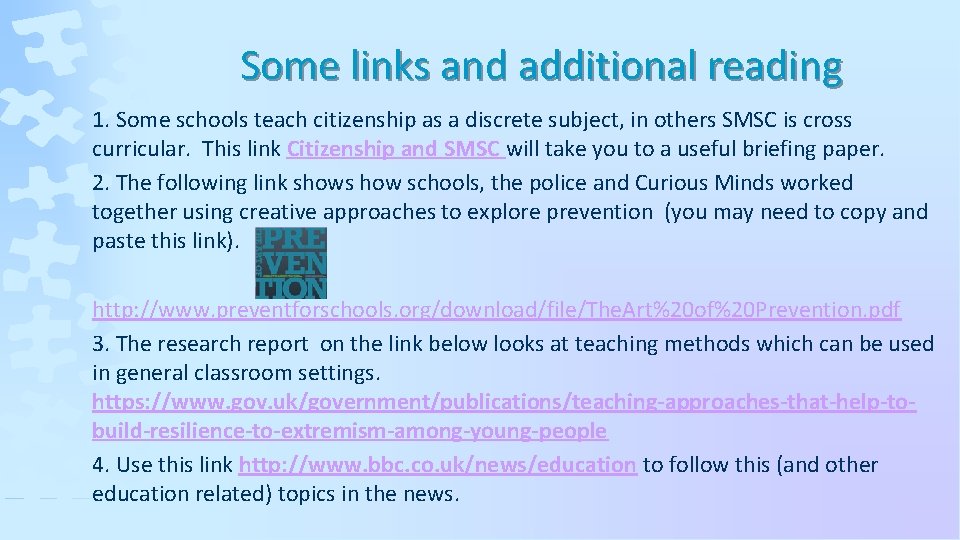 Some links and additional reading 1. Some schools teach citizenship as a discrete subject,