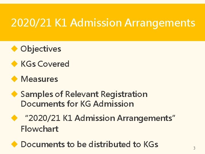 2020/21 K 1 Admission Arrangements Objectives KGs Covered Measures Samples of Relevant Registration Documents