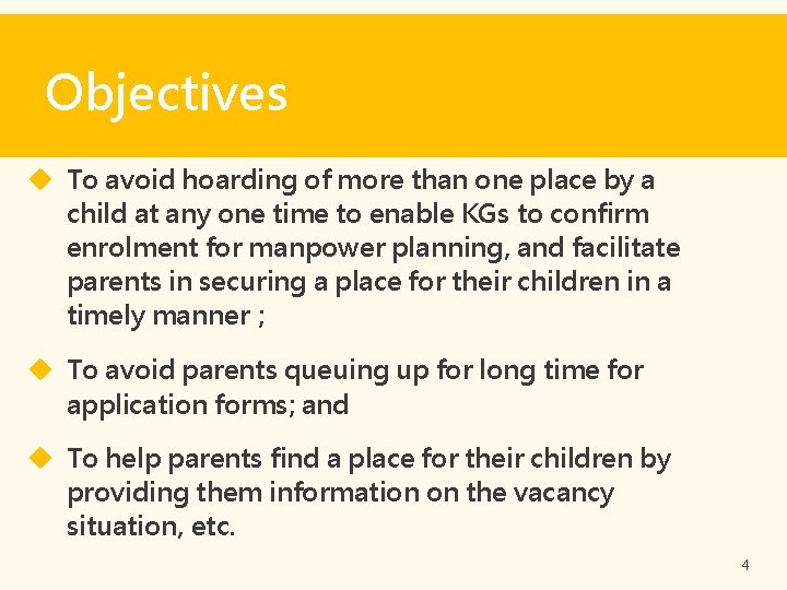 Objectives To avoid hoarding of more than one place by a child at any