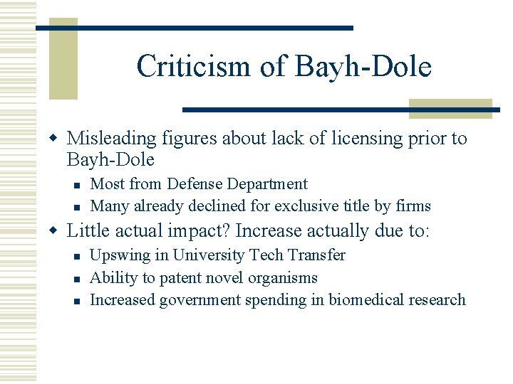 Criticism of Bayh-Dole w Misleading figures about lack of licensing prior to Bayh-Dole n