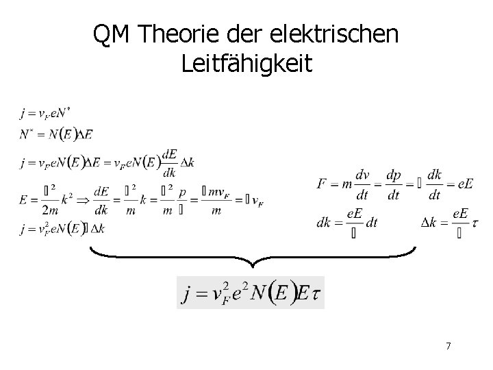QM Theorie der elektrischen Leitfähigkeit 7 