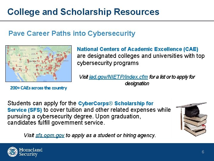 College and Scholarship Resources Pave Career Paths into Cybersecurity National Centers of Academic Excellence