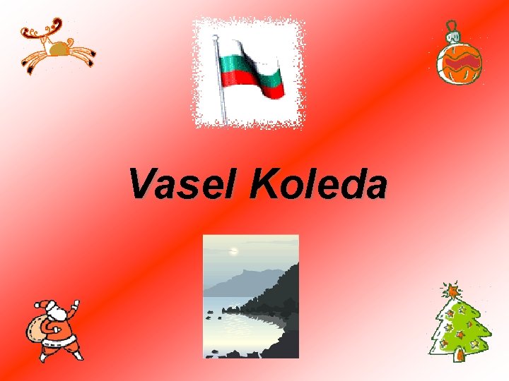 Vasel Koleda 
