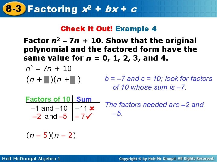 8 -3 Factoring x 2 + bx + c Check It Out! Example 4