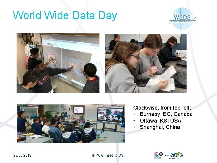 World Wide Data Day Clockwise, from top-left: • Burnaby, BC, Canada • Ottawa, KS,