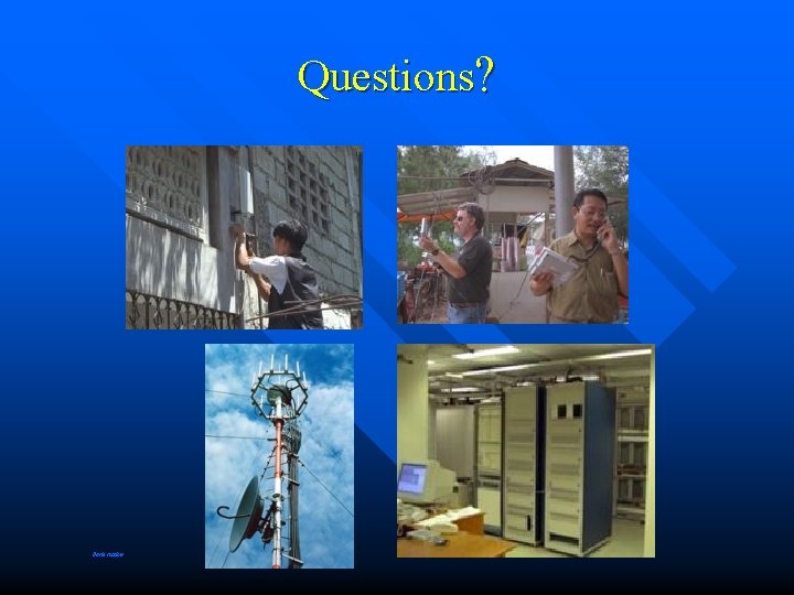 Questions? Basie station 