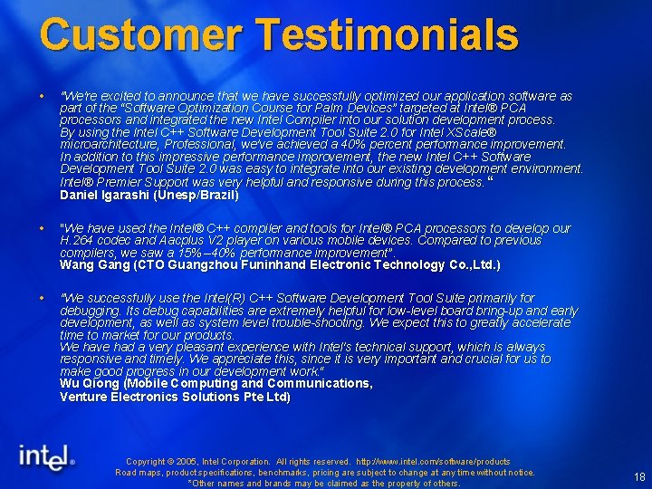 Customer Testimonials "We're excited to announce that we have successfully optimized our application software Customer Testimonials "We're excited to announce that we have successfully optimized our application software