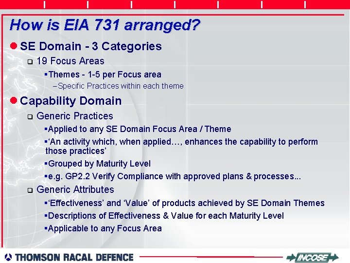 How is EIA 731 arranged? l SE Domain - 3 Categories q 19 Focus