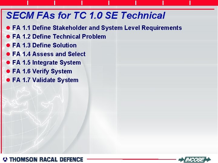 SECM FAs for TC 1. 0 SE Technical l l l FA 1. 1