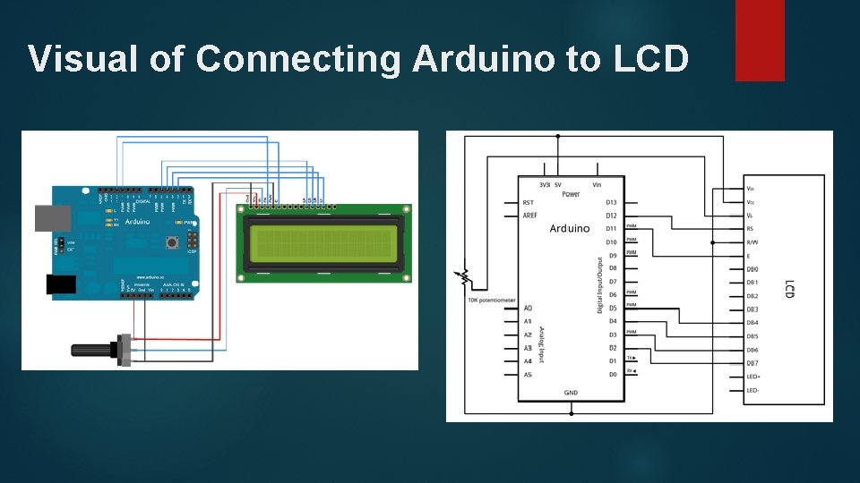 Visual of Connecting Arduino to LCD 