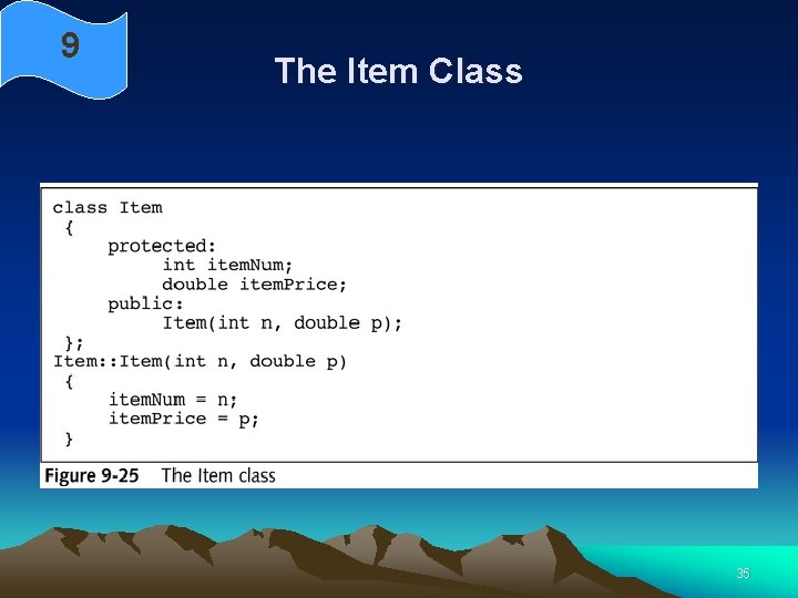 9 The Item Class 35 9 The Item Class 35