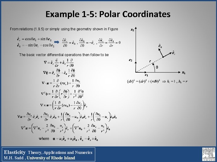 Example 1 -5: Polar Coordinates From relations (1. 9. 5) or simply using the Example 1 -5: Polar Coordinates From relations (1. 9. 5) or simply using the