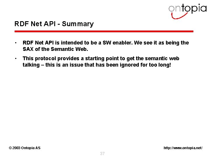 RDF Net API - Summary • RDF Net API is intended to be a