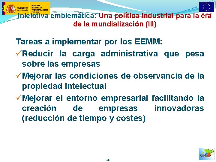 Iniciativa emblemática: Una política industrial para la era de la mundialización (III) Tareas a