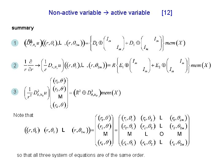 Non-active variable summary 1 2 3 Note that so that all three system of