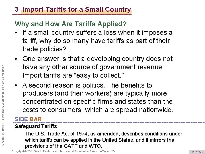 Chapter 8: Import Tariffs and Quotas under Perfect Competition 3 Import Tariffs for a