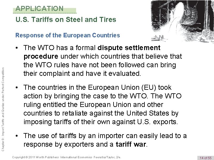 APPLICATION U. S. Tariffs on Steel and Tires Chapter 8: Import Tariffs and Quotas