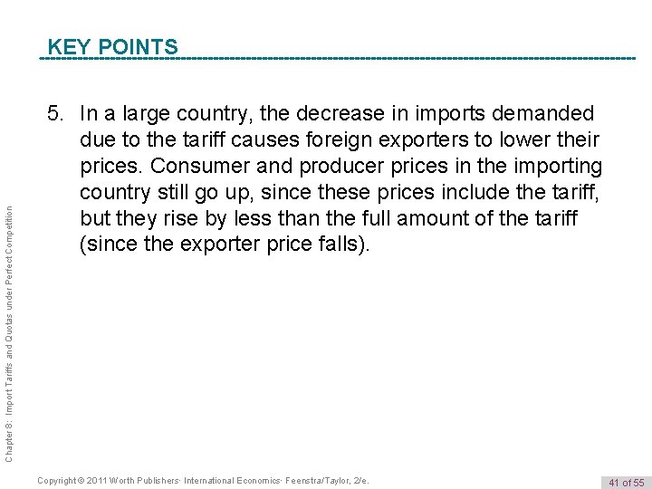 Chapter 8: Import Tariffs and Quotas under Perfect Competition K e y POINTS Term