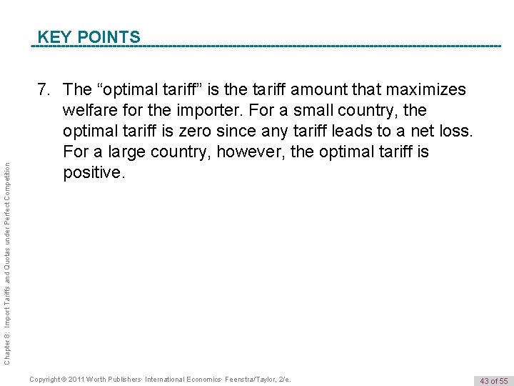 Chapter 8: Import Tariffs and Quotas under Perfect Competition K e y POINTS Term