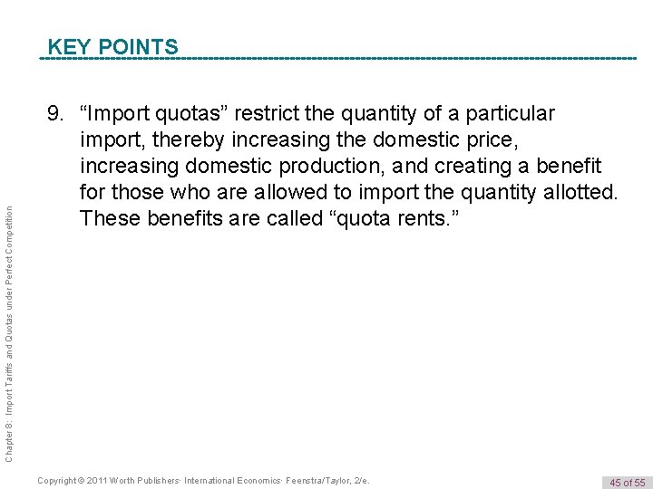 Chapter 8: Import Tariffs and Quotas under Perfect Competition K e y POINTS Term