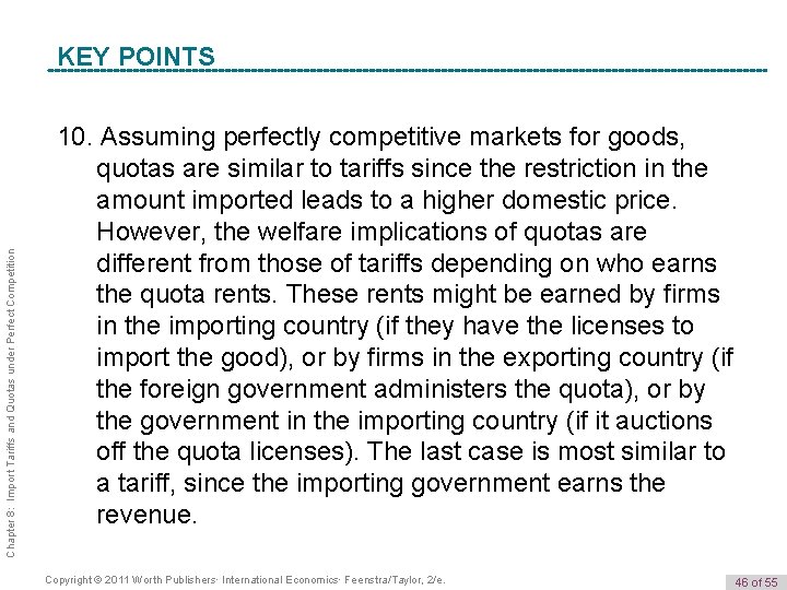 Chapter 8: Import Tariffs and Quotas under Perfect Competition K e y POINTS Term