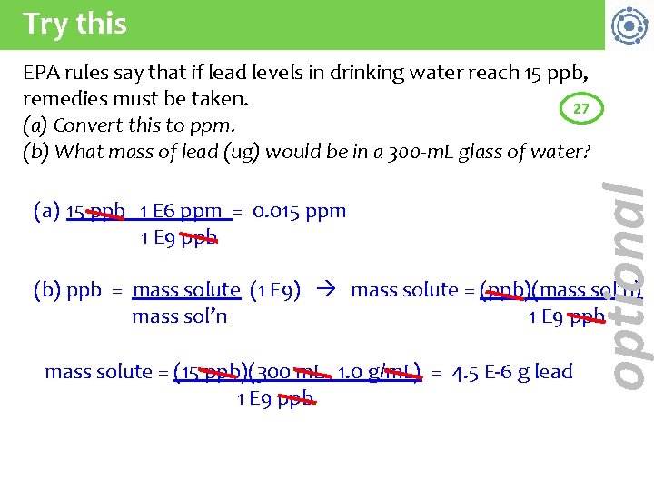 Try this (a) 15 ppb 1 E 6 ppm = 0. 015 ppm 1