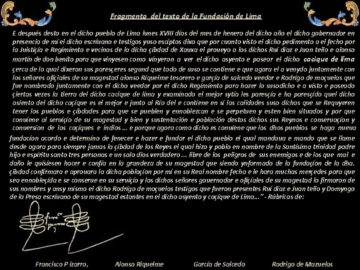 Fragmento del texto de la Fundación de Lima E después desto en el dícho