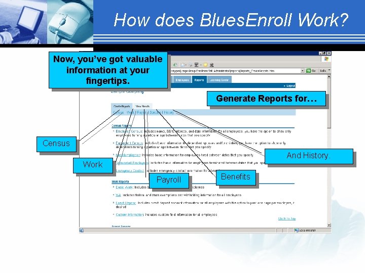 How does Blues. Enroll Work? Now, you’ve got valuable information at your fingertips. Generate