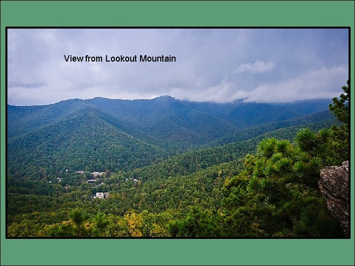 View from Lookout Mountain 