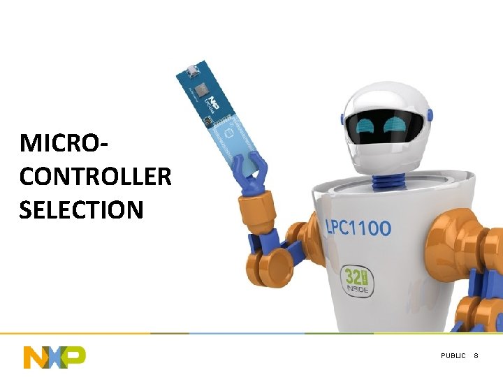MICROCONTROLLER SELECTION PUBLIC 8 