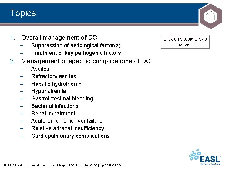 Topics 1. Overall management of DC – – Suppression of aetiological factor(s) Treatment of