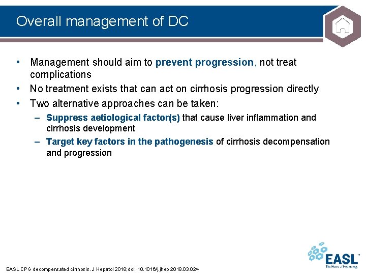 Overall management of DC • Management should aim to prevent progression, not treat complications