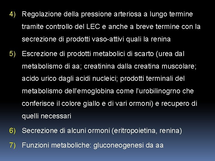 4) Regolazione della pressione arteriosa a lungo termine tramite controllo del LEC e anche