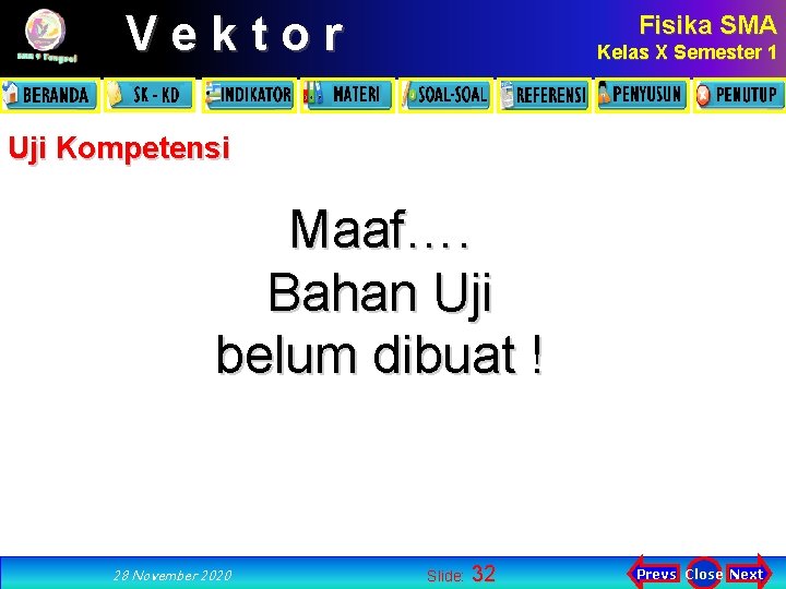 Vektor Fisika SMA Kelas X Semester 1 Uji Kompetensi Maaf…. Bahan Uji belum dibuat