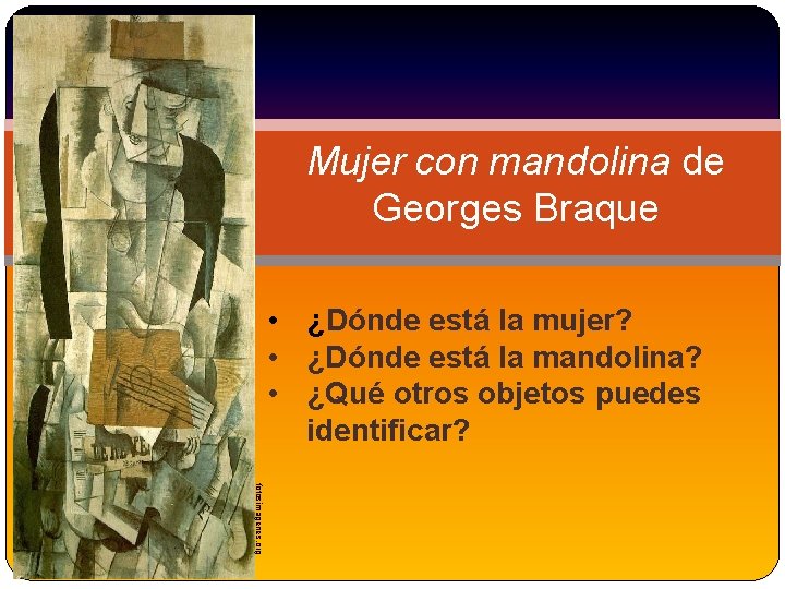 Mujer con mandolina de Georges Braque • ¿Dónde está la mujer? • ¿Dónde está