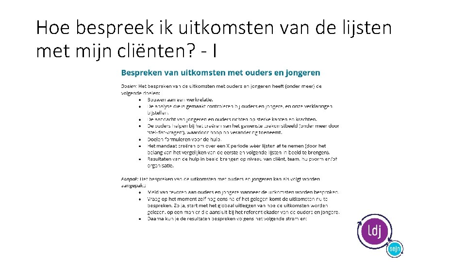 Hoe bespreek ik uitkomsten van de lijsten met mijn cliënten? - I 