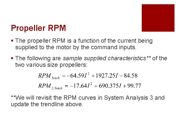 Propeller RPM § The propeller RPM is a function of the current being supplied