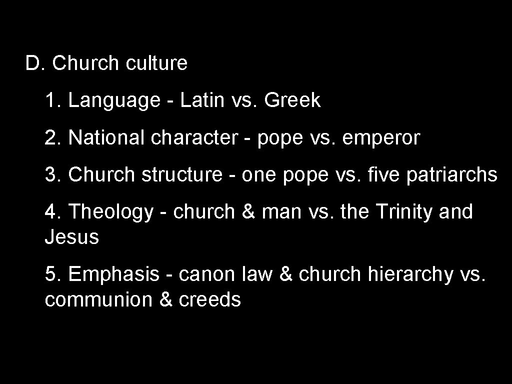 East West Churches Whats the Difference I Background