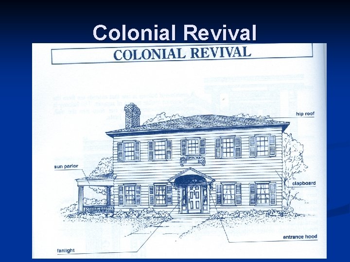 Colonial Revival 