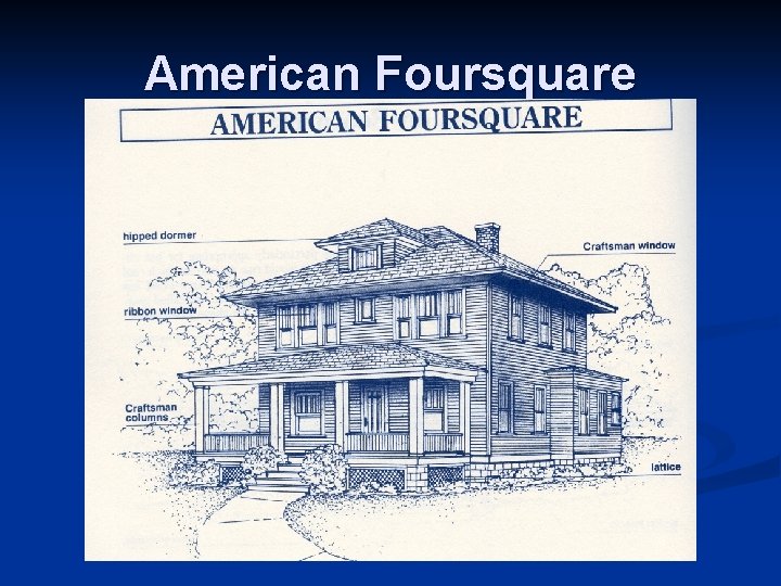 American Foursquare 