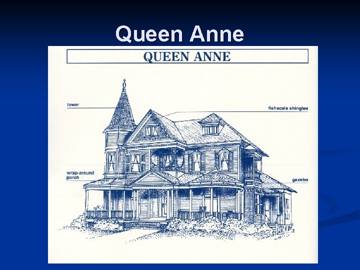 Queen Anne 