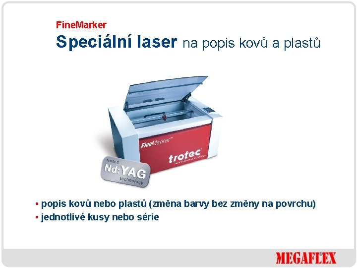 Fine. Marker Speciální laser na popis kovů a plastů • popis kovů nebo plastů