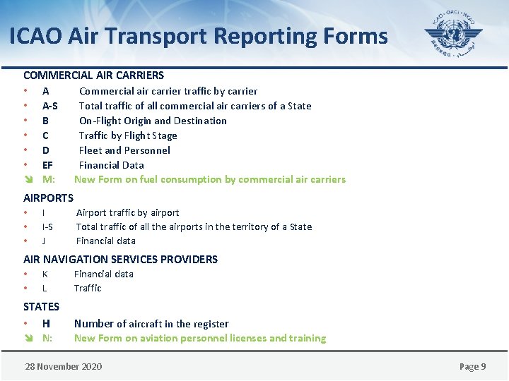 ICAO Air Transport Reporting Forms COMMERCIAL AIR CARRIERS • A Commercial air carrier traffic