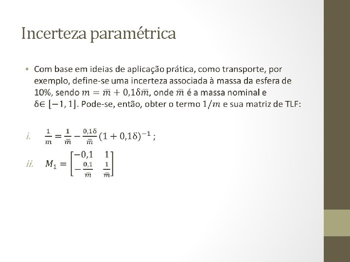 Incerteza paramétrica • 