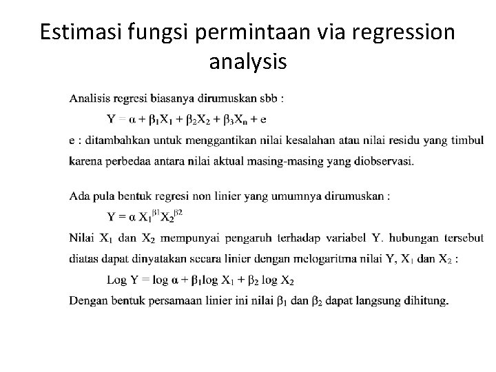 Estimasi fungsi permintaan via regression analysis 