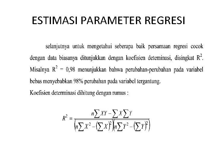 ESTIMASI PARAMETER REGRESI 