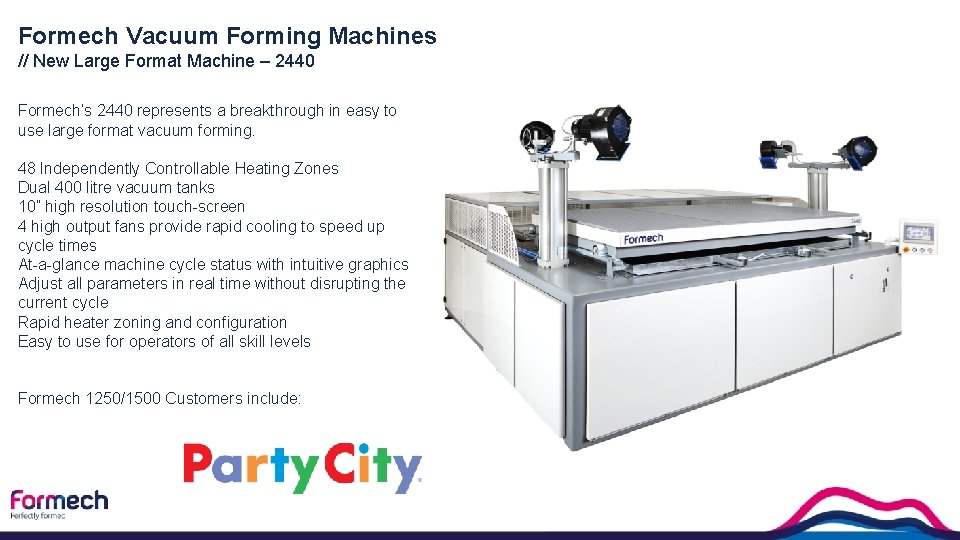 Formech Vacuum Forming Machines // New Large Format Machine – 2440 Formech’s 2440 represents
