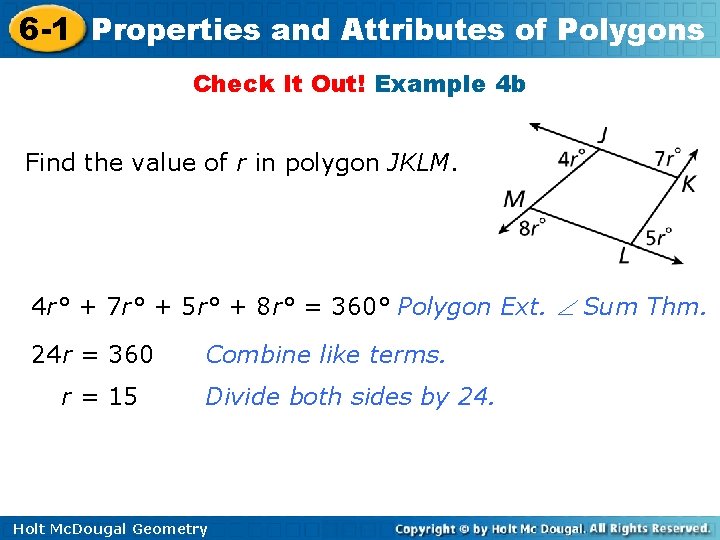 6 -1 Properties and Attributes of Polygons Check It Out! Example 4 b Find