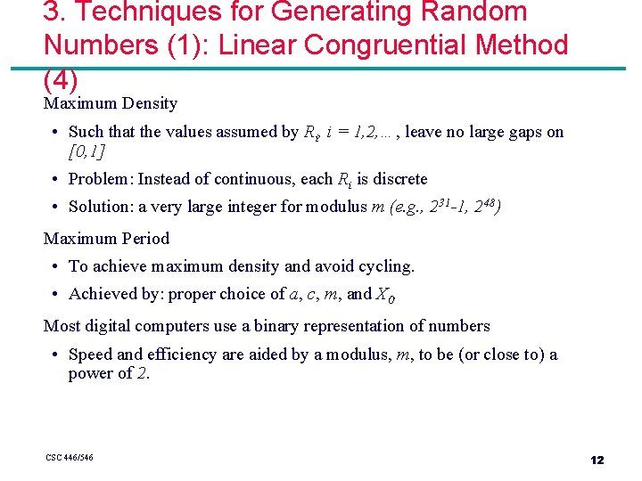 3. Techniques for Generating Random Numbers (1): Linear Congruential Method (4) Maximum Density •
